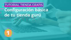 01-tutorial-tienda-gratis-configuracion-basica