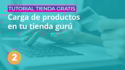 02-tutorial-tienda-gratis-carga-productos